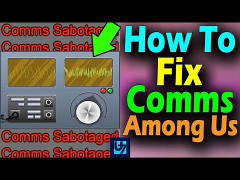How To Fix Comms Among Us