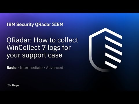 QRadar: How to collect WinCollect 7 logs for your support case