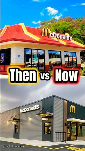 McDonald's in the 2000s vs Now 🍟