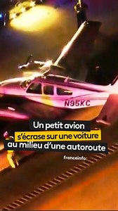 Un avion a percuté une voiture alors qu'il tentait un atterrissage d'urgence sur une autoroute, en Floride, mardi 9 décembre. La conductrice du véhicule a été transporté à l'hôpital avec des blessures légères. Lle pilote et le passager de l'avion, eux, sont indemnes. #franceinfo | Franceinfo