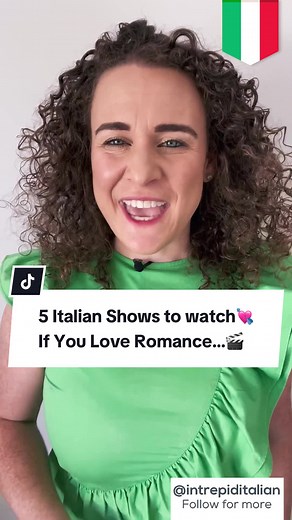 5 Italian Romantic Shows to Boost Your Listening Skills