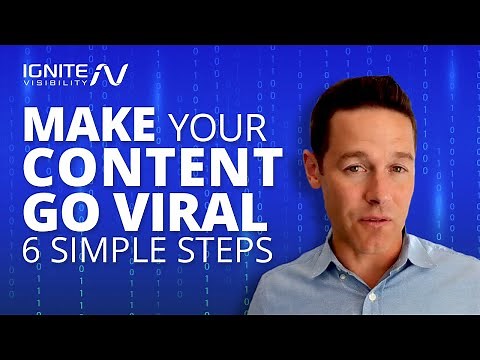 Make Your Content Go Viral (6 Simple Steps)