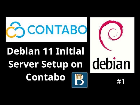 Contabo VPS Debian 11 Initial server setup - part 1