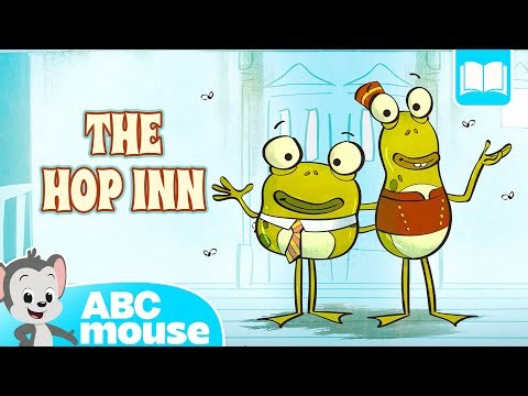 Funny Frog Story for Kids | 🐸 The Hop Inn: An ABCmouse Narrated Storybook for Kids 📖