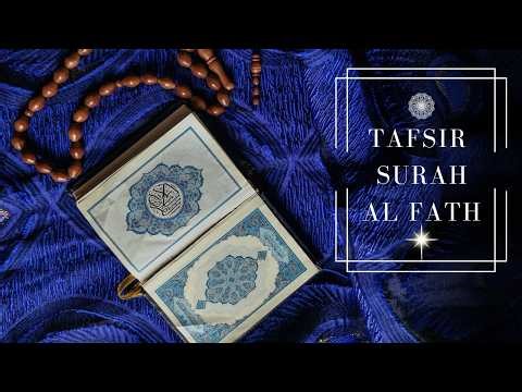 Tafsir Surah Al Fath Ayat 8 -9