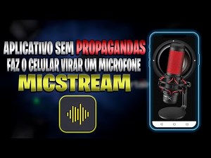 COMO TRANSFORMAR O CELULAR EM UM MICROFONE NO PC SEM PROPAGANDAS