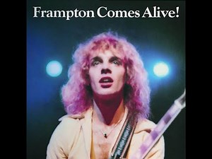 "PETER FRAMPTON: Frampton Comes Alive" - (LIVE 1976)