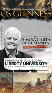 Renowned author, theologian, and social critic Dr. Os Guinness will be here at Liberty University this Thursday at 6:00 p.m. in the Towns Auditorium! Dr. Guinness has written more than 30 books on topics spanning history, theology, and political theory! Liberty students can register for FREE here: https://www.standingforfreedom.com/events/ | Standing For Freedom Center