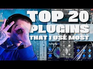 Top 20 Plugins That I Use Most