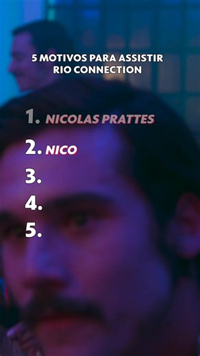 5 motivos para assistir #RioConnection? Pode deixar que eu dou! 🥵 #PraTodosVerem: Compilado de trechos do ator Nicolas Prattes como o personagem Giovanni Nicola da série Rio Connection. | Globoplay