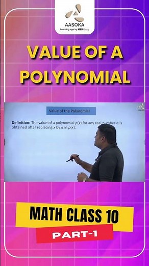 Value of a Polynomial Part-1 | Class 10 Maths Chapter 2 | CBSE 2025 | NCERT | AASOKA