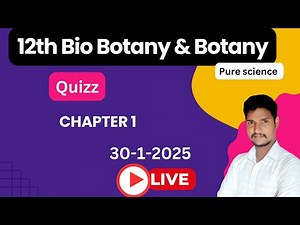 12th Biology Quizz | bio botany chapter 1