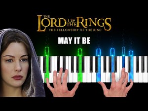 May It Be - The Lord of the Rings - Piano Cover & Tutorial