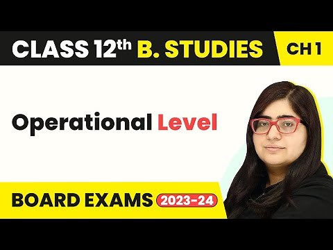 Operational Level - Nature And Significance Of Management | Class 12 Business Studies Chapter 1