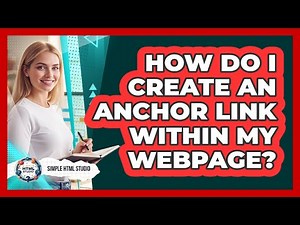 How Do I Create An Anchor Link Within My Webpage?