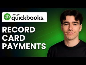 How To Record Credit Card Payments In QuickBooks Online (Tutorial 2025)