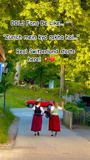 DDLJ Fans Be Like… 🎬“Zurich mein kya rakha hai…”👉 Real Switzerland starts here! 🇨🇭