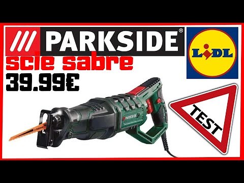 PARKSIDE Reciprocating Saw Review, Test and Opinion