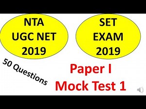 SET Exam 2019 and UGC NET Exam 2019 Mock test for paper I.