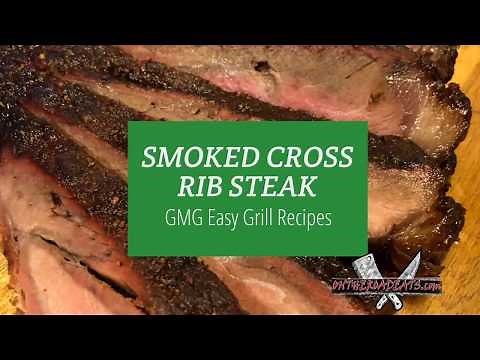 Cross Rib Steak Roast Recipe Smoked Chuck Steak Recipes On The Road Eats