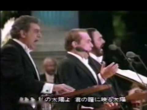 The Three Tenors - O Sole Mio (Tokio 1996)