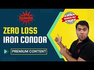 EXCLUSIVE CONTENT | How To Make Iron Condor Absolutely RISK FREE | Option Sailor
