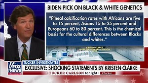 Exclusive: Shocking statements by Kristen Clarke, who has been picked by Biden for a DOJ civil rights post. | Tucker Carlson Tonight