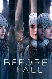 Before I Fall (2017) - AZ Movies
