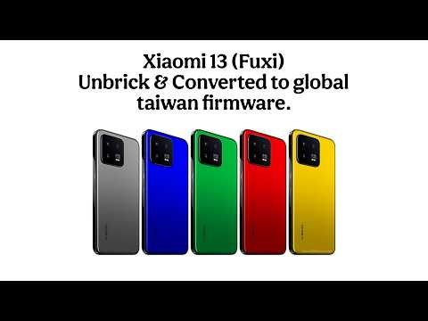 Xiaomi 13 (Fuxi) Unbrick/Edl Flash & Converted -taiwan global firmware #Xiaomi13 #EdlFlash #Convert