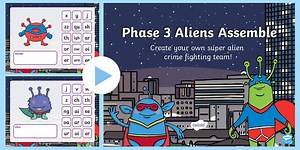Phase 3 Phonics Aliens Assemble PowerPoint