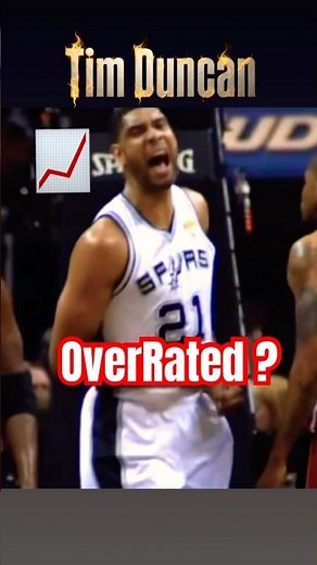 Tim Duncan The Most Overrated NBA Player