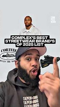 The Best Streetwear Brands of 2025 #complexnews