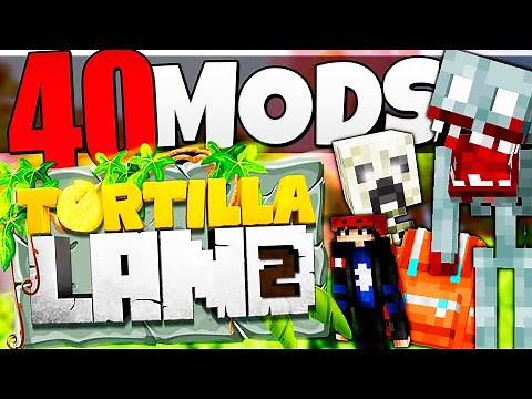 🔥PACK de 40 MEJORES MODS de TORTILLALAND 2 para MINECRAFT 1.18.2🔥