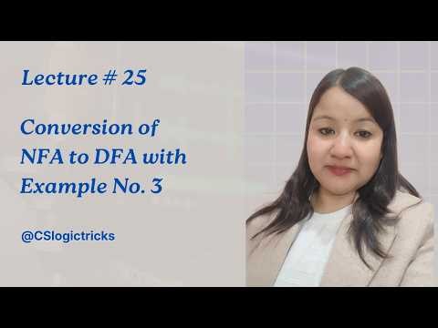Conversion of NFA to DFA with Example No. 1 | TOC Lecture No. 25