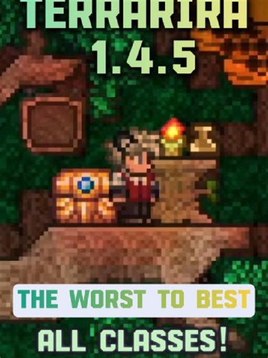Terraria 1.4.5 Classes – The Worst to Best! #terraria