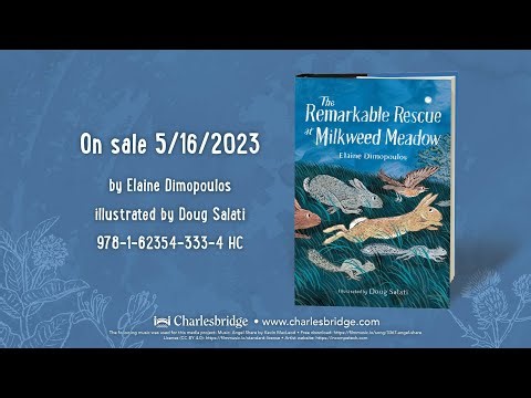 Trailer: The Remarkable Rescue at Milkweed Meadow