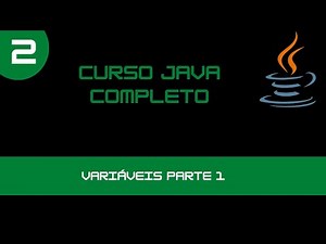 Java Course - Getting Started with Variables - Lesson 02