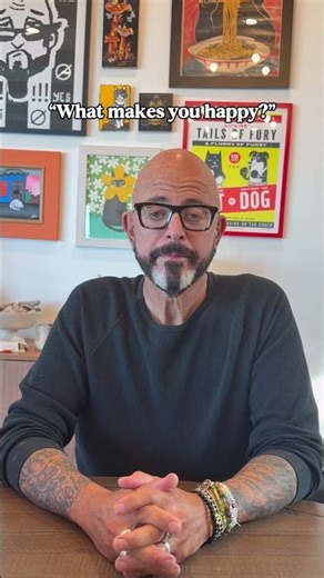 What makes you happy?