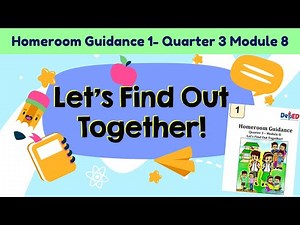 HOMEROOM GUIDANCE 1 QUARTER 3 MODULE 8 | TEACHER DIANALYN