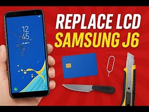 How to Replace Samsung J6 LCD Screen at Home – Easy DIY Repair!