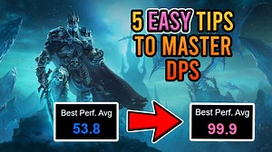 How to Master DPS in World of Warcraft