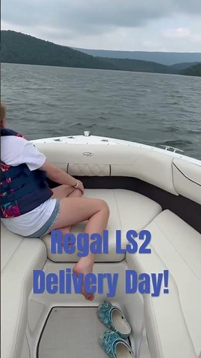 New Boat Delivery Day on this 2023 Regal LS2 #lake #regalboats #RegalLS2