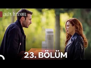 Zalim İstanbul 23. Bölüm (HD)