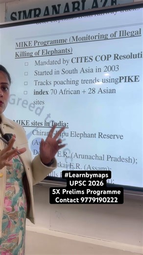 MIKE Programme | Monitoring the Illegal Killing of Elephants #learnbymaps #upsc2026