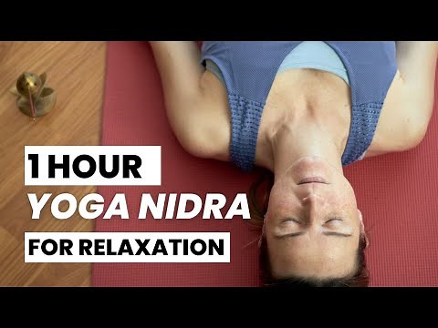 1 Hour Yoga Nidra for Relaxation | Script by Swami Satyananda Saraswati | Narrated by Karuna Yoga
