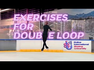 Exercises for Double Loop #skatinguniversity #skatingcoach #figureskating #skatinglessons #skating