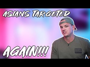 ASIANS TARGETED BY CRIMINALS IN CALIFORNIA