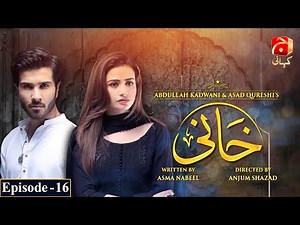 Khaani Episode 16 [HD] || Feroze Khan - Sana Javed || ‪@GeoKahani‬