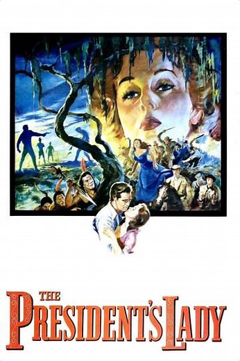 The President's Lady (1953) - Movie
