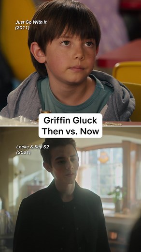 Griffin Gluck on Netflix: Just Go With It and Locke & Key